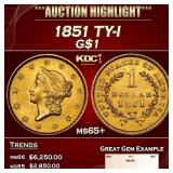 1851 Gold Dollar TY-I $1 ms65+ SEGS