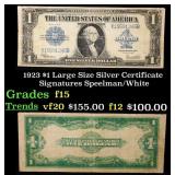 1923 $1 large size Silver Certificate Grades f+ Si