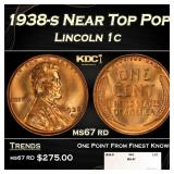 1938-s Lincoln Cent Near Top Pop 1c ms67 rd SEGS