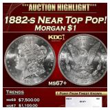 1882-s Morgan Dollar Near Top Pop! $1 ms67+ SEGS