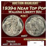 1939-s Walking Liberty Half Dollar Near Top Pop 50