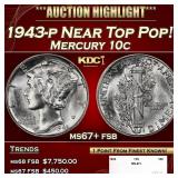 1943-p Mercury Dime Near Top Pop! 10c ms67+ fsb SE
