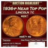 1936-p Lincoln Cent Near Top Pop 1c ms67+ rd SEGS