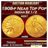 1908-p Gold Indian Quarter Eagle Near Top Pop! $2