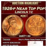 1926-p Lincoln Cent Near Top Pop! 1c ms67+ rd SEGS