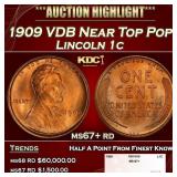 1909 VDB Lincoln Cent Near Top Pop! 1c ms67+ rd SE