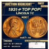 1931-p Lincoln Cent TOP POP! 1c ms67+ rd SEGS