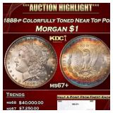 1888-p Morgan Dollar Colorfully Toned Near Top Pop