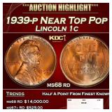1939-p Lincoln Cent Near Top Pop 1c ms68 rd SEGS