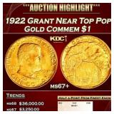 1922 Grant Gold Commem Dollar Near Top Pop! 1 ms67