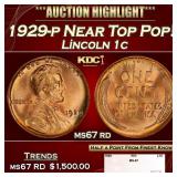1929-p Lincoln Cent Near Top Pop! 1c ms67 rd SEGS