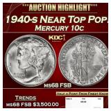 1940-s Mercury Dime Near Top Pop! 10c ms68 FSB SEG