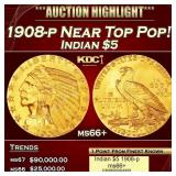 1908-p Gold Indian Half Eagle Near Top Pop! $5 ms6
