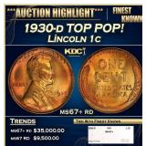 1930-d Lincoln Cent TOP POP! 1c ms67+ rd SEGS