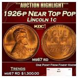 1926-p Lincoln Cent Near Top Pop! 1c ms67 rd SEGS