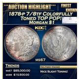 1878-p 7/8tf Morgan Dollar Colorfully Toned TOP PO