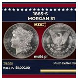 1885-s Morgan Dollar $1 ms64 pl SEGS