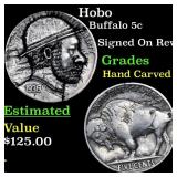 Hobo Buffalo Nickel 5c Grades Hand Carved