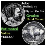 Hobo Buffalo Nickel 5c Grades Hand Carved