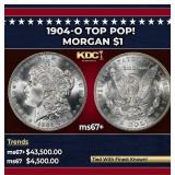 1904-o Morgan Dollar TOP POP! $1 ms67+ SEGS