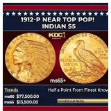 1912-p Gold Indian Half Eagle Near Top Pop! $5 ms6