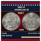 1891-p Morgan Dollar $1 Grades ms63