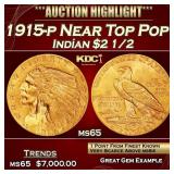 1915-p Gold Indian Quarter Eagle Near Top Pop! $2