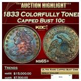 1833 Capped Bust Dime Colorfully Toned 10c ms65+ S