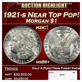 1921-s Morgan Dollar Near Top Pop! $1 ms66+ SEGS