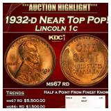 1932-d Lincoln Cent Near Top Pop! 1c ms67 rd SEGS