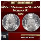 1882-cc Morgan Dollar GSA Hoard W/ Box & COA $1 Gr