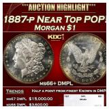 1887-p Morgan Dollar Near Top POP! $1 ms66+ DMPL S