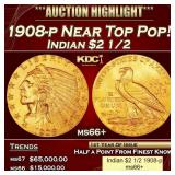 1908-p Gold Indian Quarter Eagle Near Top Pop! $2