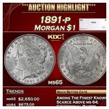 1891-p Morgan Dollar $1 Grades ms65 SEGS