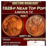 1928-p Lincoln Cent Near Top Pop! 1c ms67+ rd SEGS