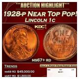 1928-p Lincoln Cent Near Top Pop! 1c ms67+ rd SEGS