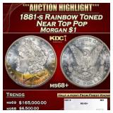 1881-s Morgan Dollar Rainbow Toned Near Top Pop $1