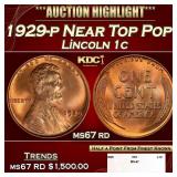 1929-p Lincoln Cent Near Top Pop! 1c ms67 rd SEGS