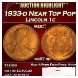 1933-d Lincoln Cent Near Top Pop 1c ms67 rd SEGS