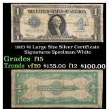 1923 $1 large size Silver Certificate Grades f+ Si