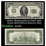 1928A $100 Green Seal Federal Reserve Note "Redeem