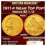1911-p Gold Indian Quarter Eagle Near Top Pop! $2
