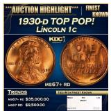 1930-d Lincoln Cent TOP POP! 1c ms67+ rd SEGS