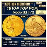 1910-p Gold Indian Quarter Eagle TOP POP! $2 1/2 m