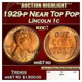 1929-p Lincoln Cent Near Top Pop! 1c ms67 rd SEGS