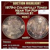 1879-o Morgan Dollar Colorfully Toned Near Top Pop