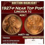 1927-p Lincoln Cent Near Top Pop! 1c ms67+ rd SEGS