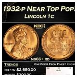 1932-p Lincoln Cent Near Top Pop! 1c ms66+ rd SEGS