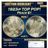 1923-p Peace Dollar TOP POP! $1 ms67+ SEGS