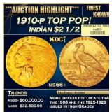 1910-p Gold Indian Quarter Eagle TOP POP! $2 1/2 m